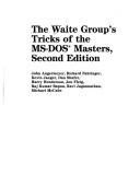 Cover of: The Waite Group's tricks of the MS-DOS masters