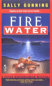 Cover of: Fire water: a Peter Bartholomew mystery