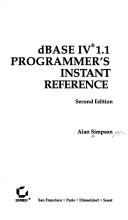Cover of: dBASE IV 1.1 programmer's instant reference