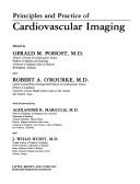 Cover of: Principles and practice of cardiovascular imaging
