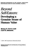 Cover of: Beyond self-esteem: developing a genuine sense of human value