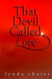 Cover of: That Devil Called Love by Lynda Chater