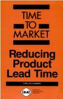 Cover of: Reducing product lead time by Cyril Charney