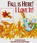 Cover of: Fall is here! I love it!
