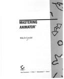Cover of: Mastering Animator | Mitch Gould