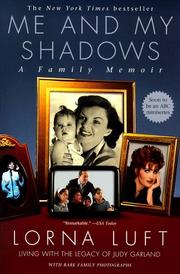 Me and My Shadows by Lorna Luft