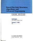 Cover of: Pascal Plus data structures, algorithms, and advanced programming by Nell B. Dale