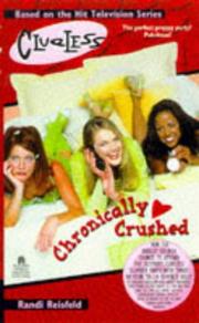 Cover of: CHRONICALLY CRUSHED CLUELESS (Clueless)