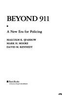 Cover of: Beyond 911: a new era for policing
