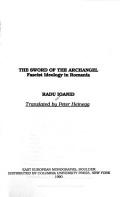 Cover of: The sword of the archangel by Radu Ioanid
