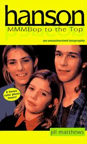 Cover of: Hanson: MMMbop to the top : an unauthorized biography
