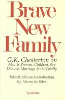 Cover of: Brave new family by Gilbert Keith Chesterton