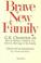 Cover of: Brave new family