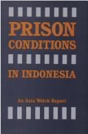 Cover of: Prison conditions in Indonesia by Human Rights Watch.
