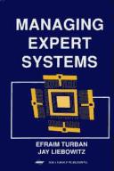 Cover of: Managing expert systems | Efraim Turban