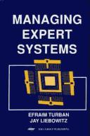Cover of: Managing expert systems by Efraim Turban