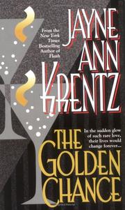 Cover of: The Golden Chance by Jayne Ann Krentz