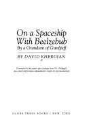 Cover of: On a spaceship with Beelzebub: by a grandson of Gurdjieff