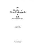 The Directory of ethnic professionals in LIS (library and information science) by George C. Grant