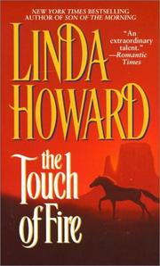 Cover of: The Touch Of Fire by Linda Howard