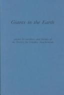 Cover of: Giants in the earth: poems by members and friends of the Society for Creative Anachronism