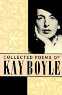 Cover of: Collected poems of Kay Boyle.