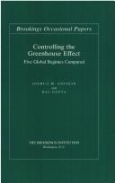 Cover of: Controlling the greenhouse effect: fiveglobal regimes compared