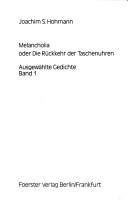 Cover of: Melancholia, oder, Die Rückkehr der Taschenuhren by Joachim S. Hohmann