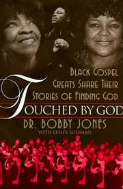 Cover of: Touched by God by Bobby Jones, Lesley Sussman