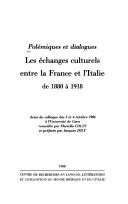 Cover of: Les Echanges culturels entre la France et l'Italie de 1880 à 1918 by recueillis par Mariella Colin et préfacés par Jacques Joly.