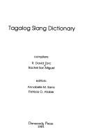 Cover of: Tagalog slang dictionary | R. David Paul Zorc