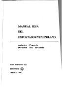 Cover of: Manual IESA del exportador venezolano by Antonio Francés
