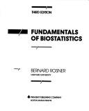 Cover of: Fundamentals ofbiostatistics by Bernard Rosner