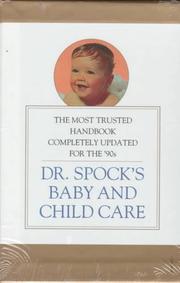 Cover of: Dr. Spock's Baby and Childcare (with Slipcase)