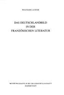 Cover of: Das Deutschlandbild in der französischen Literatur