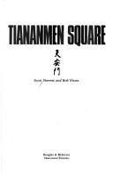 Tiananmen Square by Scott Simmie, Bob Nixon