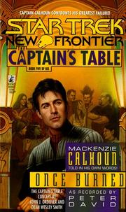 Cover of: Once Burned (Star Trek New Frontier: The Captain's Table, Book 5) by Peter David