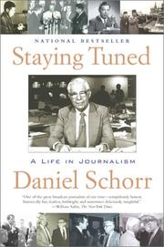 Cover of: Staying Tuned by Daniel Schorr
