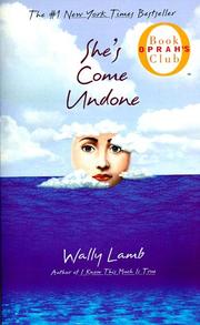 Cover of: She's Come Undone (Oprah's Book Club) by Wally Lamb