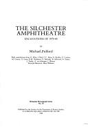 Cover of: The Silchester amphitheatre: excavations of 1979-85