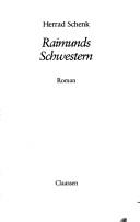 Cover of: Raimunds Schwestern by Herrad Schenk