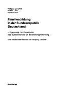 Familienbildung in der Bundesrepublik Deutschland by Wolfgang Lengsfeld
