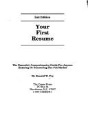 Cover of: Your first resume by Ronald W. Fry