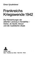 Cover of: Frankreichs Kriegswende 1942 by Elmar Krautkrämer