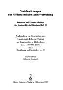 Archivalien zur Geschichte des Landesteils Lübeck (Eutin) im Staatsarchiv in Oldenburg (um 1600/1773-1937) by Niedersächsisches Staatsarchiv (Oldenburg, Germany)