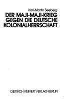 Cover of: Der Maji-Maji-Krieg gegen die deutsche Kolonialherrschaft