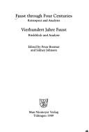 Cover of: Faust through four centuries by edited by Peter Boerner and Sidney Johnson.