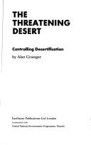 The threatening desert by Alan Grainger