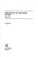 Cover of: The battleof the Ruhr pocket by Leo Kessler