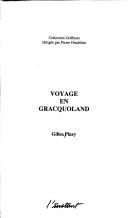 Cover of: Voyage en Gracquoland